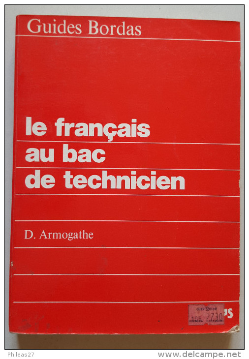 Le Français Au Bac De Technicien  -  Armogathe - 18 Ans Et Plus