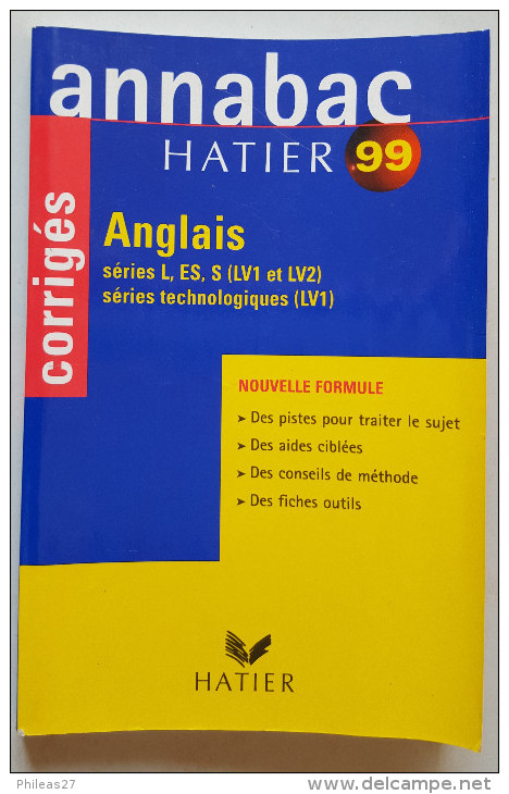Annabac Hatier 99  -  Anglais  Séries L/ES/S  -  Corrigés Et Sujets - 18 Ans Et Plus