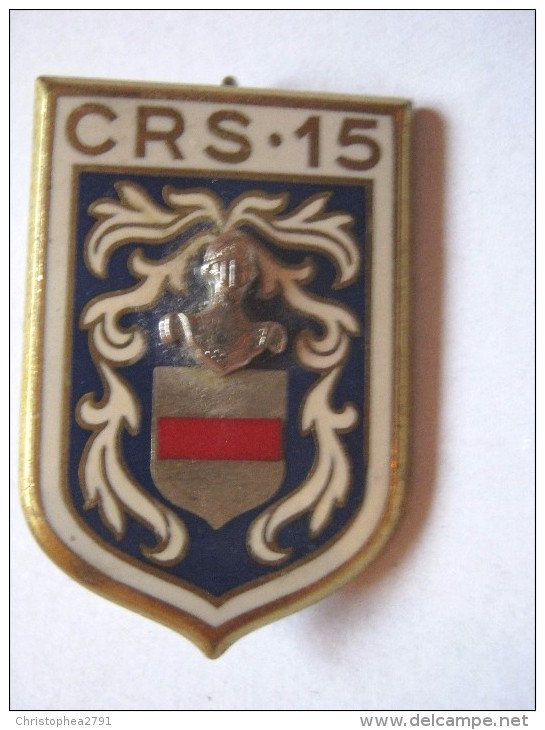 INSIGNE DE LA POLICE NATIONALE CRS COMPAGNIE REPUBLICAINE DE SECURITE C.R.S 15 DE BETHUNE DRAGO PARIS ETAT EXCELLENT - Police & Gendarmerie