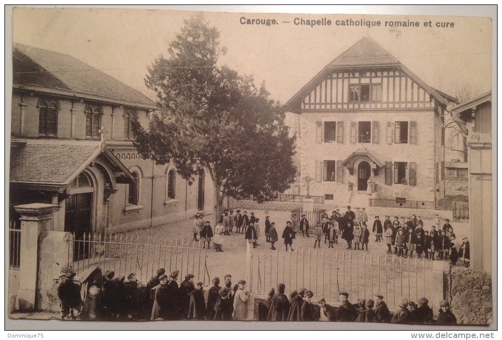 Très Rare CPA 1911  Très Animée De Carouge ( Canton De Genève) Chapelle Catholique Romaine Et Cure - Carouge