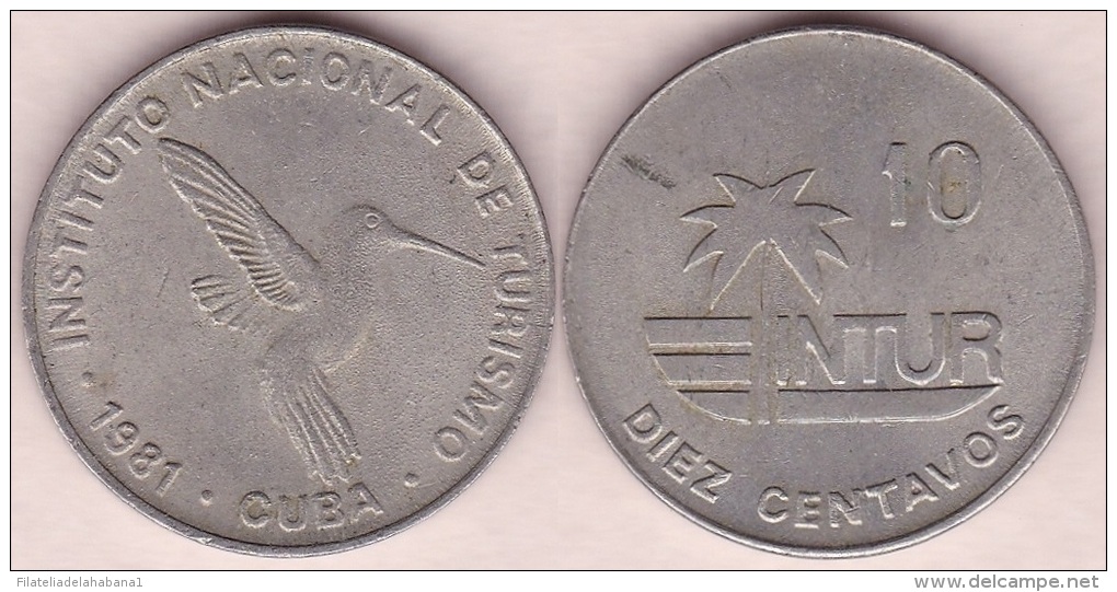 1981-MN-106 CUBA EXCHANGE INTUR COIN. 1981. 10c. KM# 415.1. BIRD AVES PAJAROS COLIBRI ZUNZUN. 10 IN NUMBERS. - Cuba