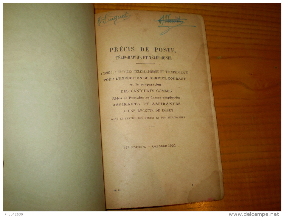 Précis De Poste , Télégraphie Et Téléphonie Pour Service Courant De Commis,de Dame Employée... De Louis Naud - Regolamenti Postali