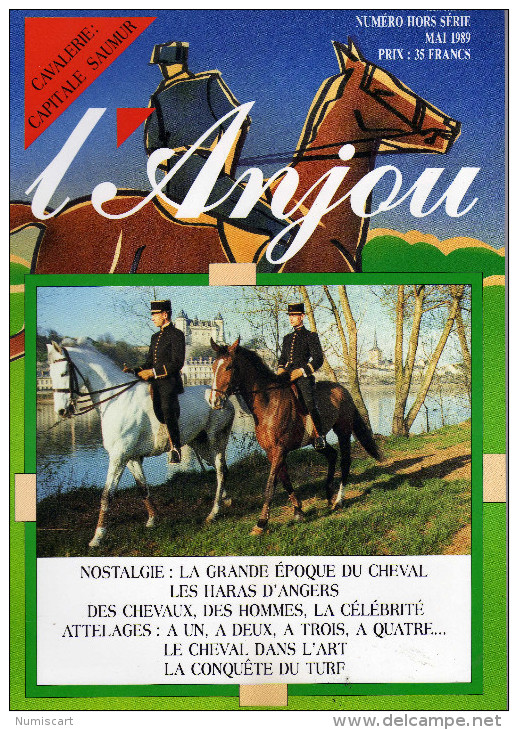 L Anjou ...revue Trimestrielle Le Cadre Noir De Saumur Les Haras D Angers Sports Maine Et Loire Pouancé Etc... - Sport