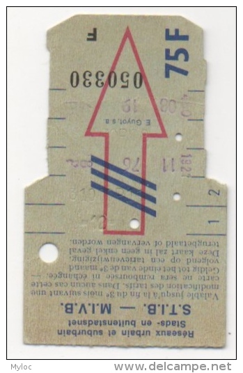 Ticket. Carte De Tram. S.T.I.B/M.I.V.B. - Europa