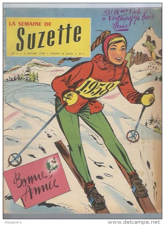 La Semaine De Suzette N°6 Calendrier Suzette 1958 - Patron Robe De Fête Pour Bleuette Et Rosette De 1958 - La Semaine De Suzette