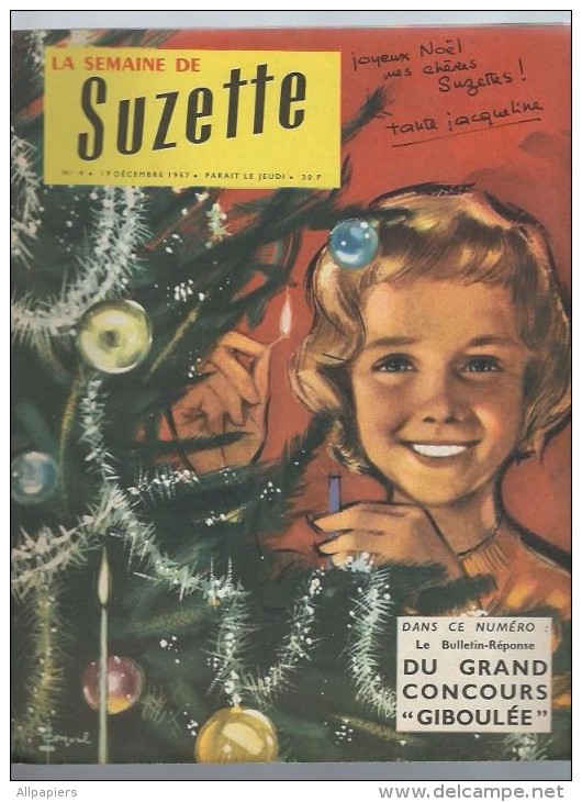 La Semaine De Suzette N°4 Le Jeu De Noel - M.P.A Contre Cousin Luc - L'énigme Du Manoir Perdu De 1957 - La Semaine De Suzette