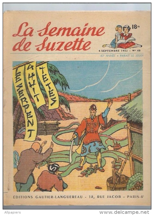 La Semaine De Suzette N°40 A Cause D'une Petite Rose - La Cousine De Pistache - Patron Pyjama Pour Bleuette 1952 - La Semaine De Suzette