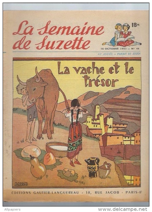 La Semaine De Suzette N°46 Marie-Noelle Voulait Devenir Blanche - Le Beau Cadeau - Classe De Poupées De 1952 - La Semaine De Suzette