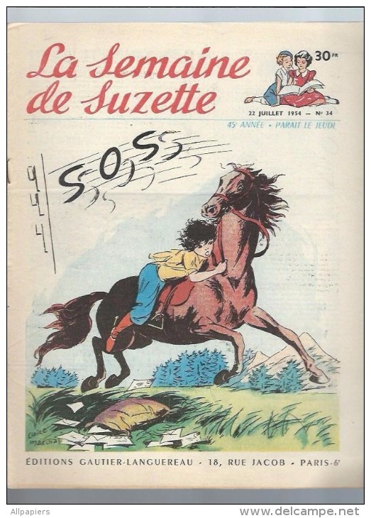 La Semaine De Suzette N°34 SOS - Virgine Et Le Panier - Tio Conejo Et Le Vieux Daim Sage -  La Faute De Nina De 1954 - La Semaine De Suzette