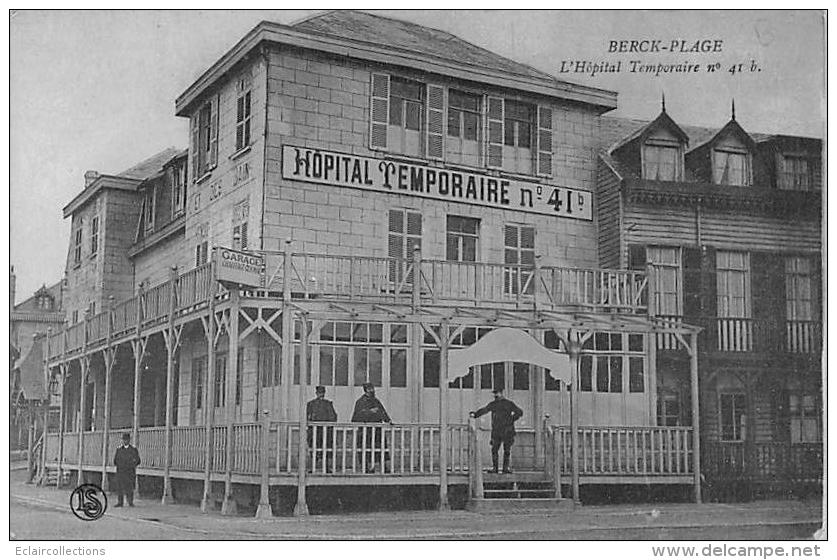 Berck    62      Hôpital Temporaire N°4 - Berck