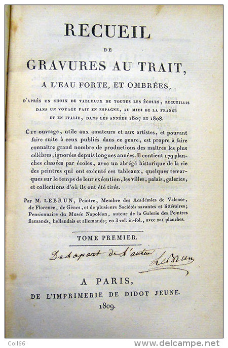 1809 Recueil De Gravures Au Trait,à L'eau Forte Et Ombrée 2 Volumes Dédicacé Par J-B-P Lebrun Ex Libris Comte D'Adhemar - 1801-1900