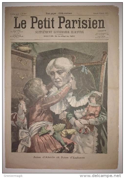 Le Petit Parisien 06/01/1901 - Joies D'aïeule Et Joies D'enfants - Perte D'un Vaisseau école Allemand - Le Petit Parisien