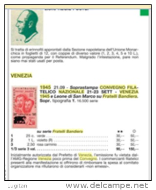 FRATELLI BANDIERA - 3 VALORI  TRACCIA DI LINGUELLA - FIRMATI RAY - ORIGINALI Venezia Convegno Filatelico Nazionale '45 - Sonstige & Ohne Zuordnung