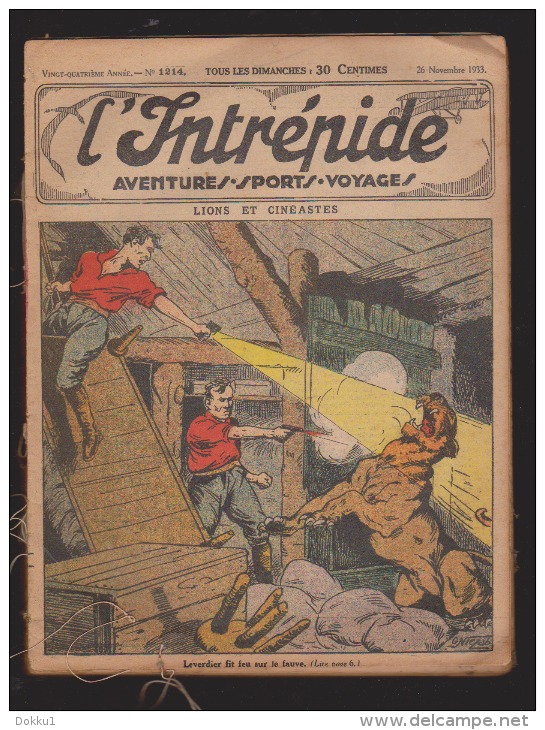 L´intrépide - Exemplaires Provenant D´un Reliure - N° 1170 Au N° 1214 Du 26 Novembre 1933, Sauf N° 1203 Manque 6 Pages. - L'Intrépide