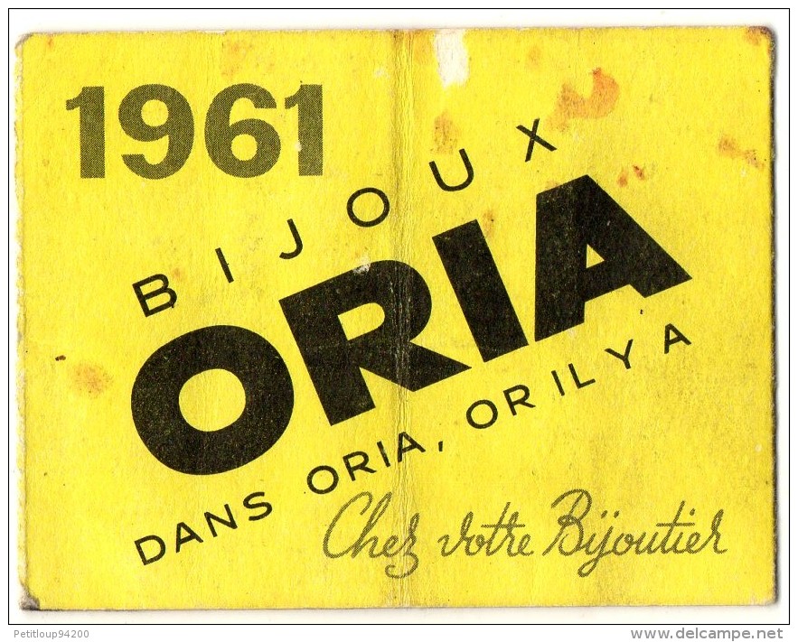 CALENDRIER 1961 BIJOUX ORIA La Maison Du Tabac  BIEVRES - Petit Format : 1961-70