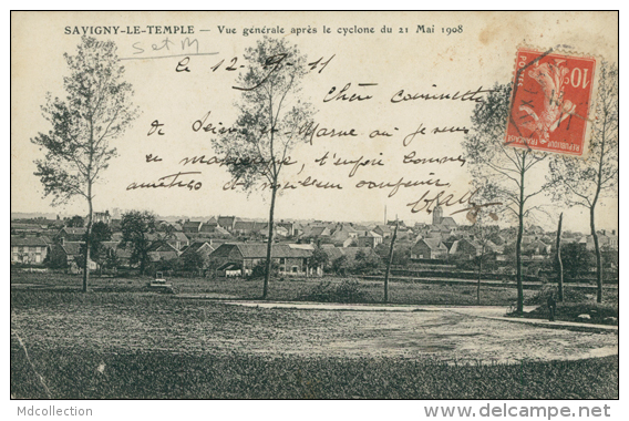 77 SAVIGNY LE TEMPLE / Vue Générale Après Le Cyclone Du 21 Mai 1908 / - Savigny Le Temple