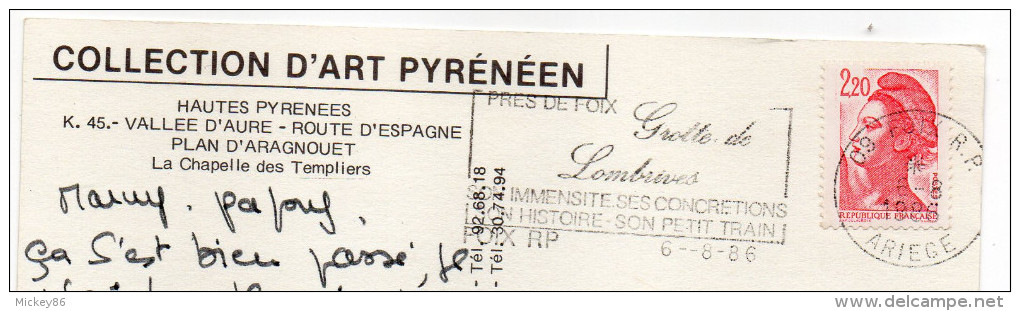 ARAGNOUET--1986--La Chapelle Des Templiers ,cpm N°K.45 éd  Artpyr--cachet "Grottes De Lombrives-09" - Aragnouet