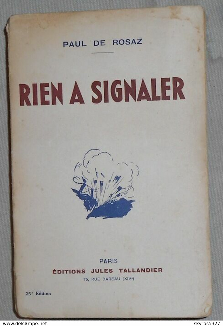 Rien à Signaler – Un épisode De La Bataille De La Somme En 1916 - Guerre 1914-18