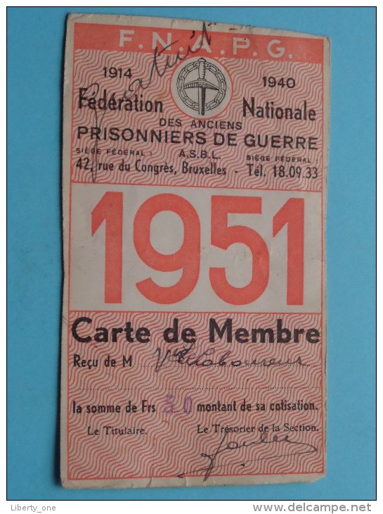 Fédération Nationale Des Anciens PRISONNIERS De GUERRE Anno 1951 Carte De MEMBRE - F.N.A.P.G. ( Zie Foto´s )! - Historische Documenten