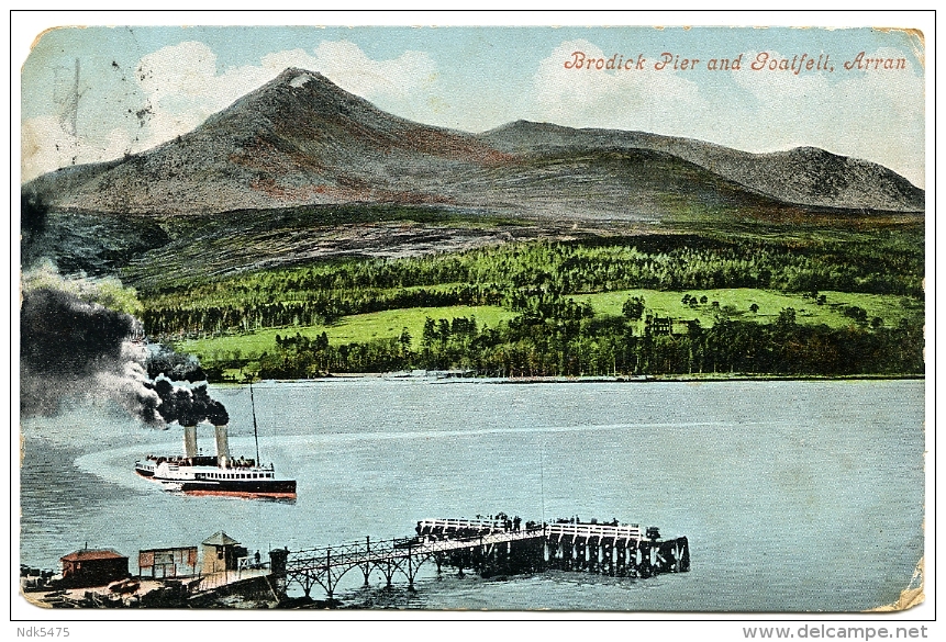 ARRAN : BRODICK PIER AND GOATFELL / POSTMARK - LANGBANK, (PORT GLASGOW) / ADDRESS - WEST KENSINGTON, ST DUNSTAN'S ROAD - Bute