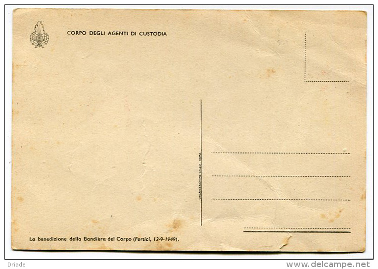 CARTOLINA  CORPO DEGLI AGENTI DI CUSTUDIO LA BENEDIZIONE DELLA BANDIERA DEL CORPO PORTICI 12/09/1949 - Polizia – Gendarmeria