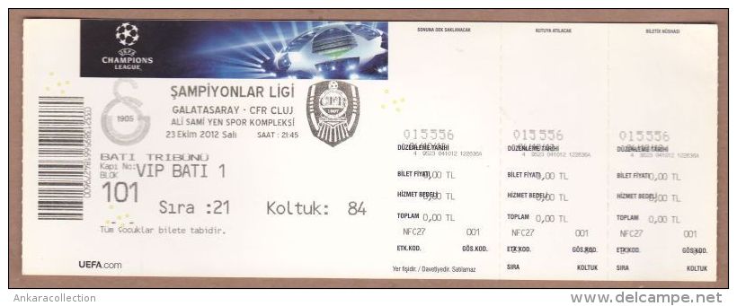 AC - GALATASARAY Vs CFR CLUJ FOOTBALL TICKET CHAMPIONS LEAGUE 23 OCTOBER 2012 - Match Tickets