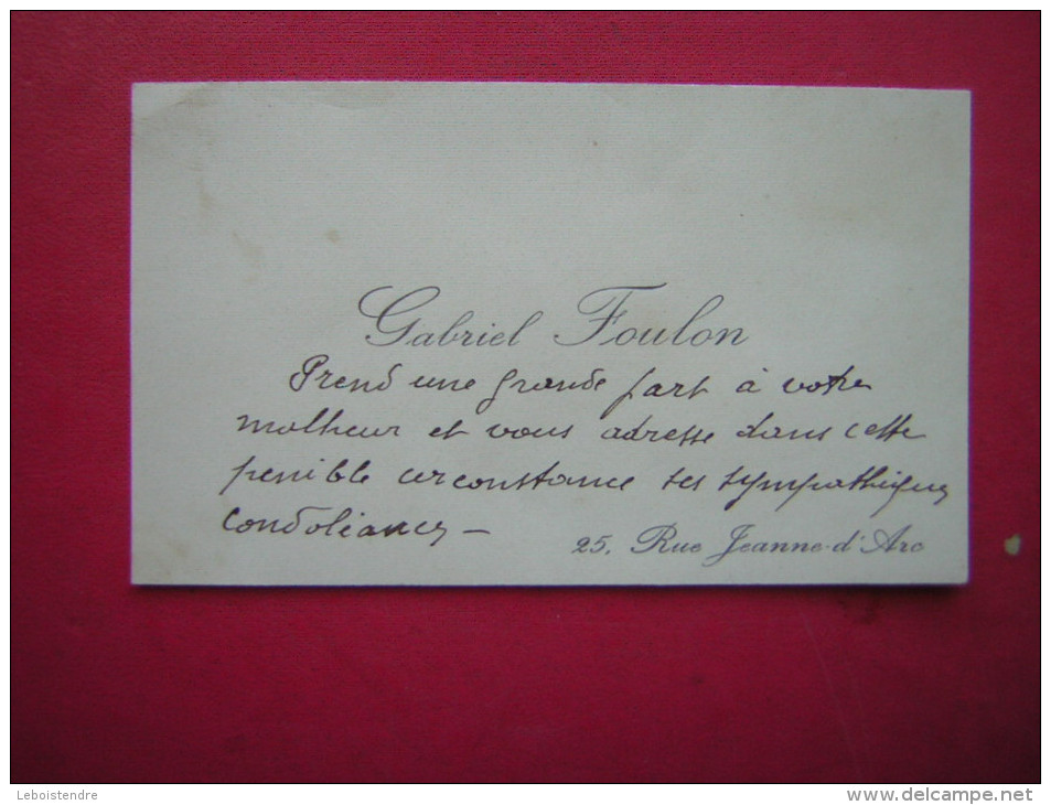 ANCIENNE CARTE DE VISITE   GABRIEL FOULON  25 RUE JEANNE D'ARC - Cartes De Visite