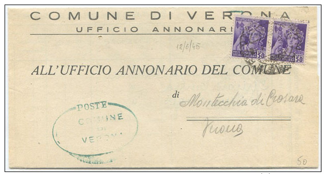 1945 RSI MONUMENTI C. 50 COPPIA PIEGO TARIFFA RIDOTTA 12.6.45 USO LUOGOTENENZA TIMBRO ARRIVO MONTECCHIA DI CROSARA (6693 - Storia Postale