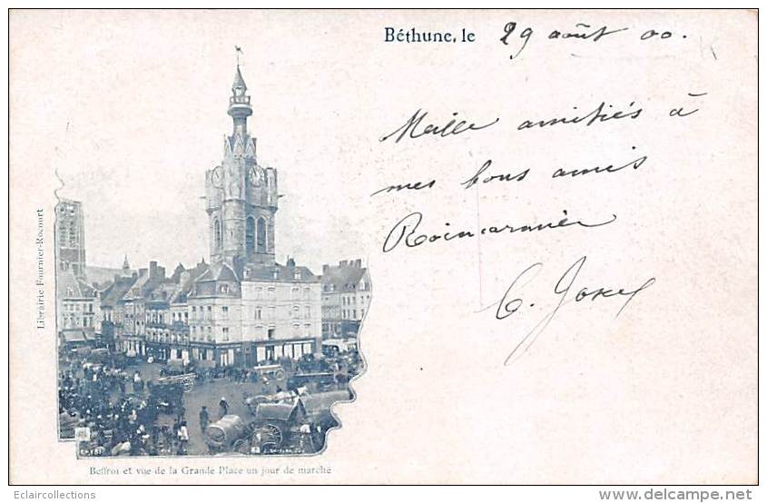 Bethune    62     Le Marché Et Le Beffroy  (voyagée En 1900) - Bethune