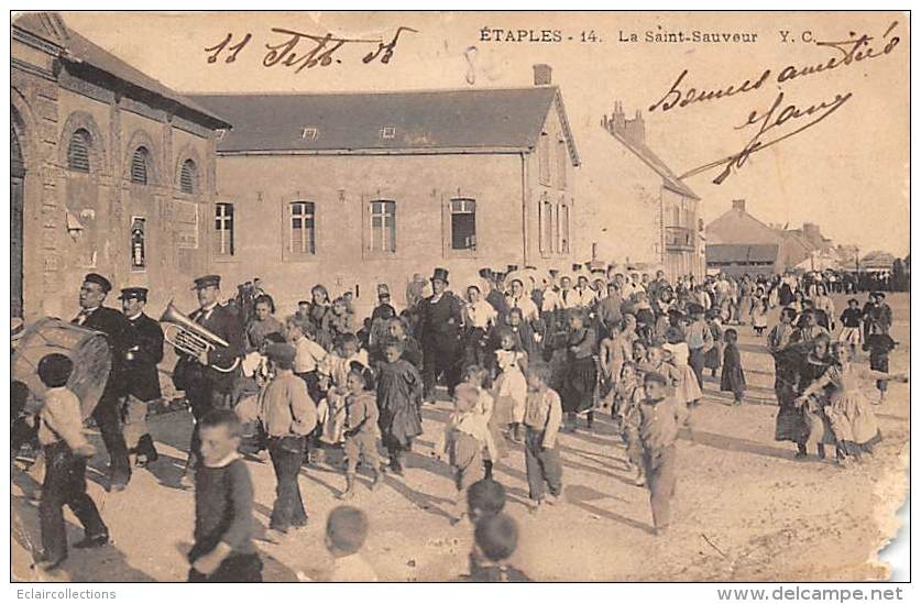 Etaples Sur Mer    62        La Saint Sauveur. Fanfare      ( Scan  Voir Défault) - Etaples