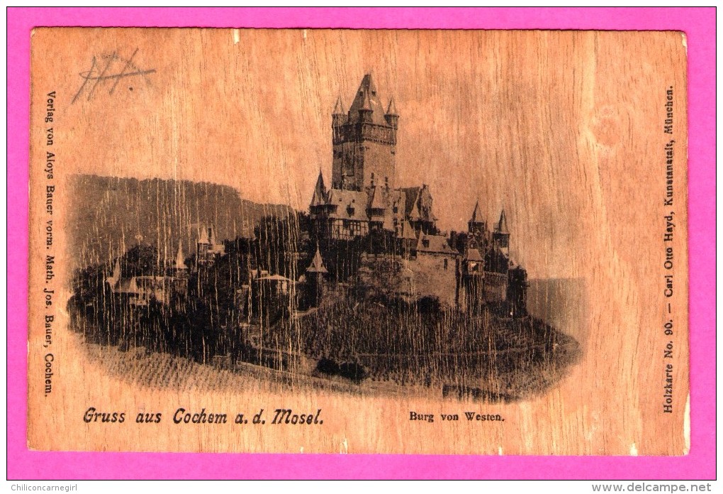 Litho - Gruss Aus Cochem A. D. Mosel - Burg Von Westen - Carte En Bois - Holzkarte - CARL OTTO HAYD - 1902 - Autres & Non Classés