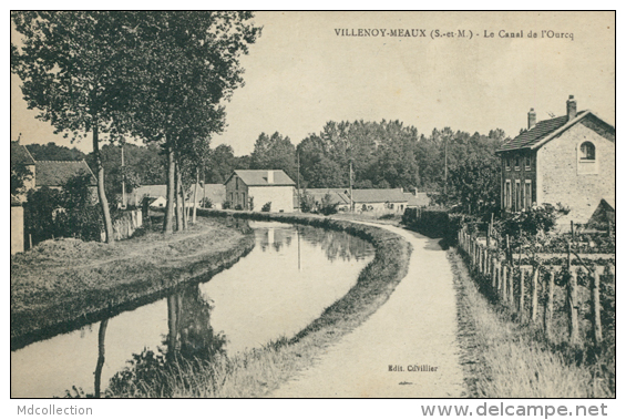 77 VILLENOY / Le Canal De L'Ourcq / - Villenoy