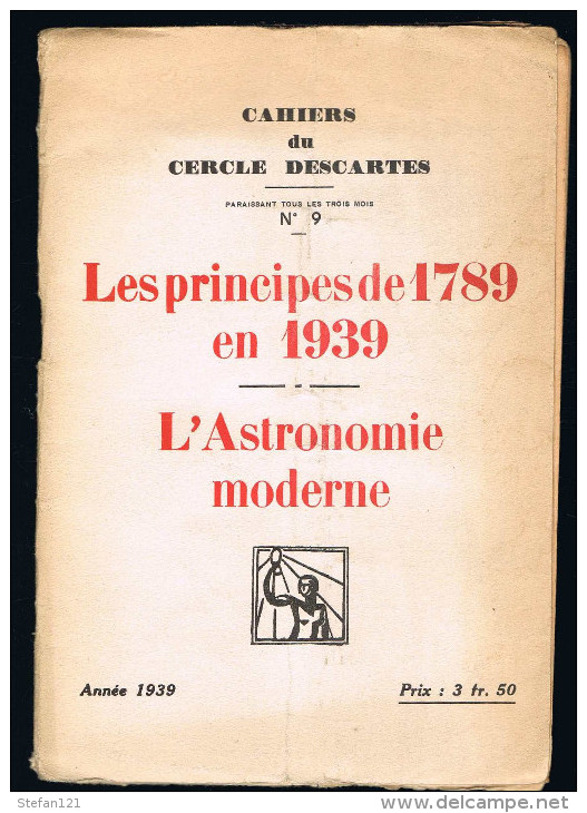 Les Principes De 1789 En 1939 - L'Astronomie Moderne - 1939 - 40 Pages 19,7 X 13,5 Cm - Before 18th Century