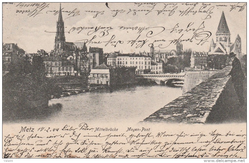 METZ (Moselle) - Le Pont Moyen - Metz