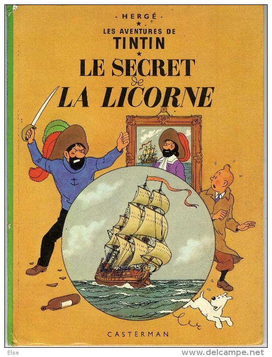 TINTIN  LE SECRET DE LA LICORNE HERGE   1947  -   EDITION 1966 - Hergé