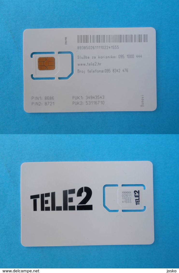 TELE 2 ... Tele2  ( Croatia GSM SIM Card With Chip ) * MINT CARD - NEVER USED - Croacia