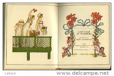 « The Language Of Flowers » - Ed. F. Warne & Co. Ltd - London - Illustrateur : GREENAWAY, K. - Autres & Non Classés