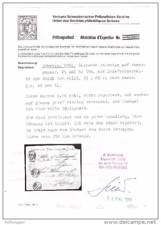 Schweiz Sitzende Helvetia Faserpapier 25 Und 50Rp Auf Briefvorderseite 23.1.1882 Basel Brf.Distr. Attest Guinand - Lettres & Documents