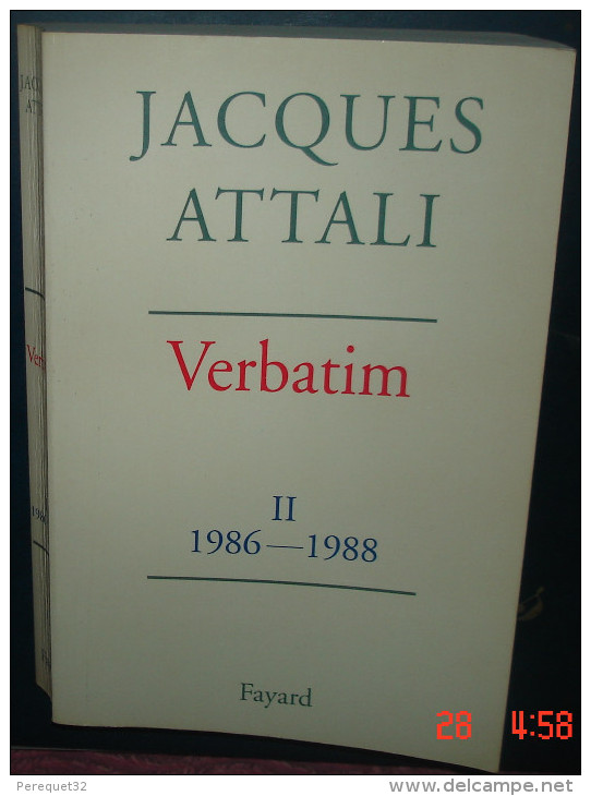 VERBATIM,les 3 Tomes.J.Attali.Ed Fayard.957+517+783 Pages - Politik