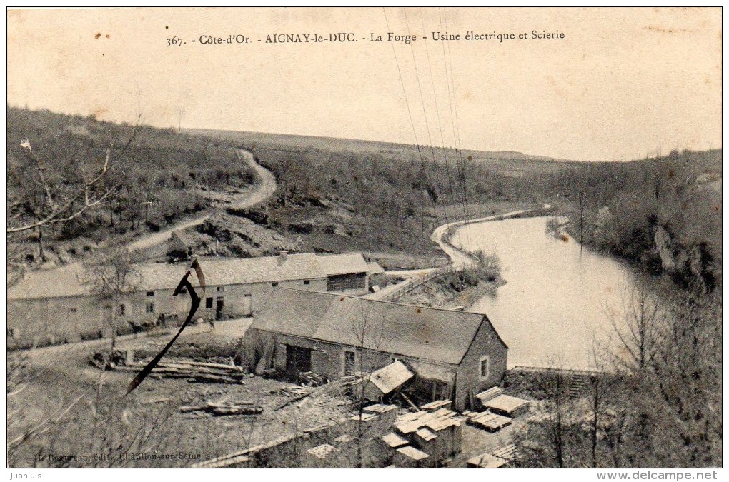 AIGNAY LE DUC - La Forge - Usine électrique Et Scierie - Aignay Le Duc