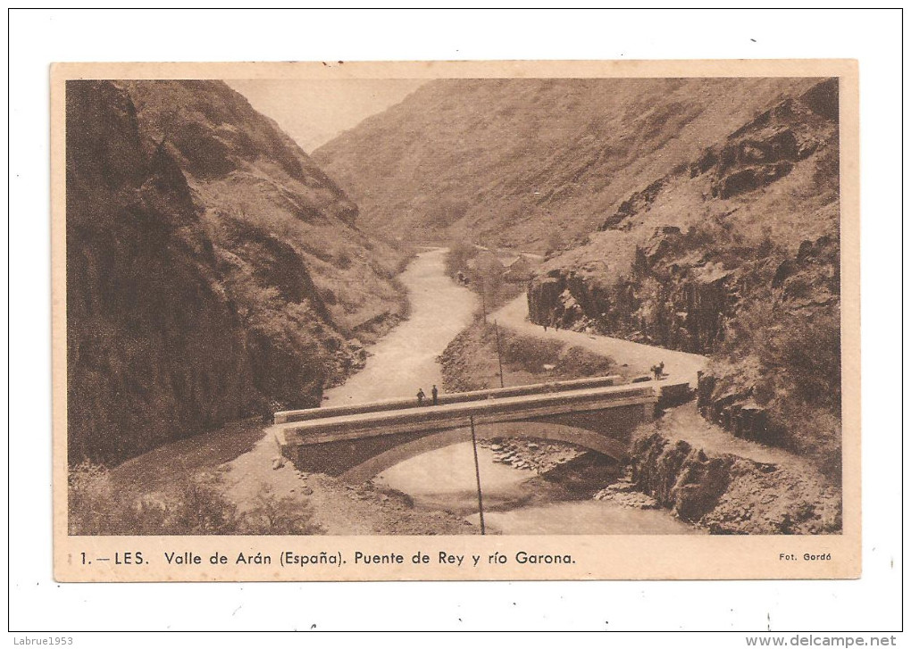 Les -Valle De Aran-Puente De Rey Y Rio Garona-(B.545) - Lérida