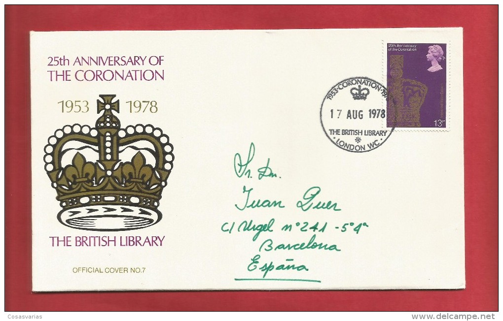 25TH ANNIVERSARY OF THE CORONATION THE BRITISH LIBRARY LONDON OFFICIAL COVER - Service