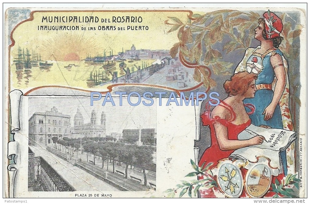 28556 ARGENTINA ROSARIO PATRIOTICA INAUGURACION DE LAS OBRAS DEL PUERTO PORT BREAK POSTAL POSTCARD - Argentina