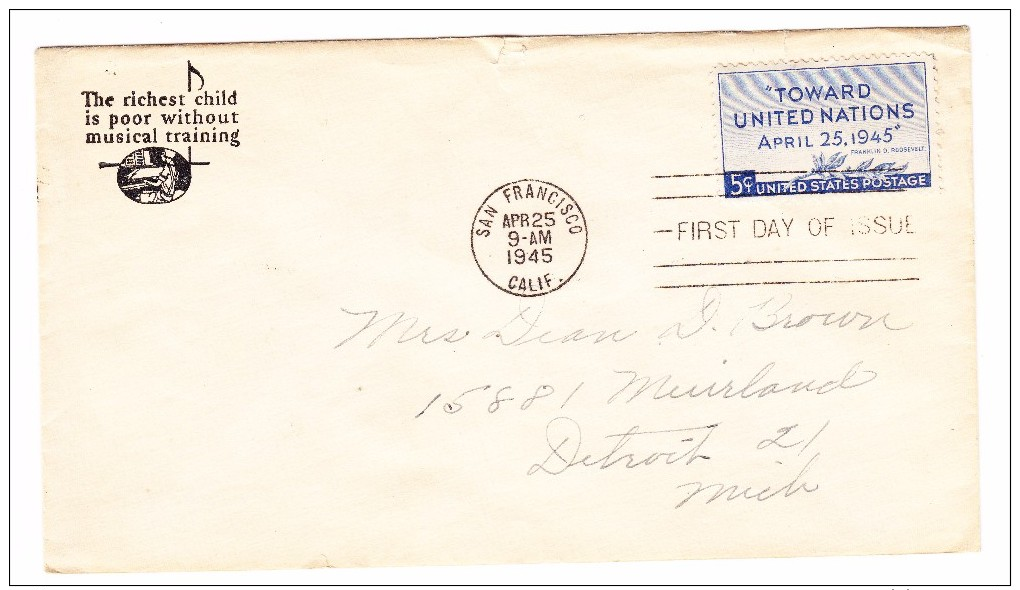 1945 USA Toward United Nations 5c First Day Cover - 1941-1950