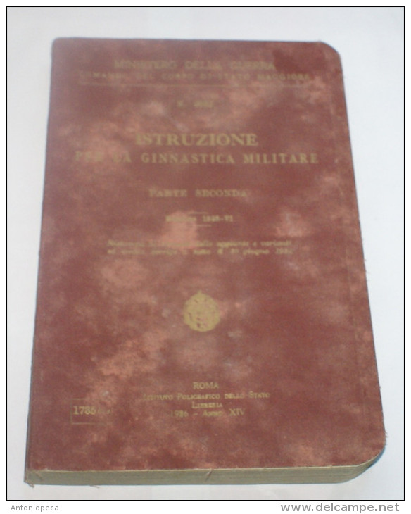 ITALIA REGNO - 1931 "ISTRUZIONE PER LA GINNASTICA MILITARE" MINISTERO DELLA GUERRA - Italienisch