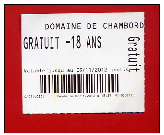 991 - Ticket D´entrée " Domaine De CHAMBORD "  Pour Collection  - N° 411030812330 - Tickets - Entradas