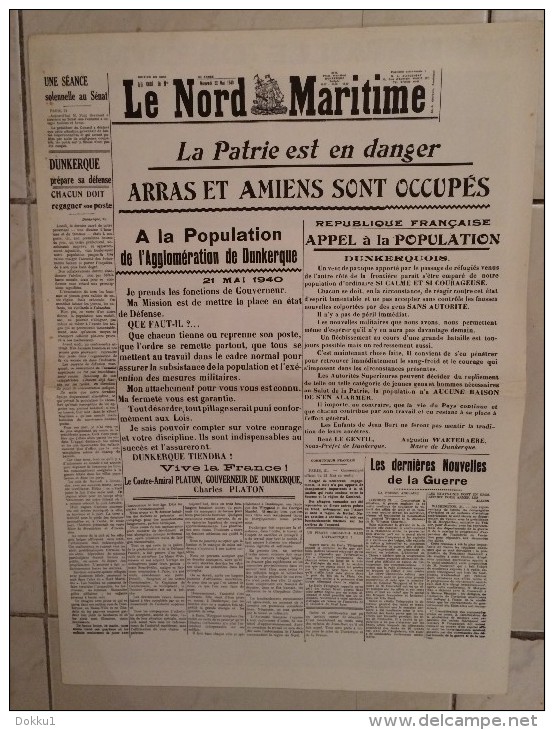 Bataille De Dunkerque - Le Nord Maritime "La Patrie Est En Danger. Arras Et Amiens Sont Occupés"... - Guerre 1939-45