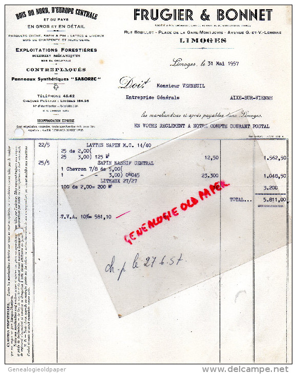 87 - LIMOGES - FACTURE FRUGIER & BONNET - BOIS DU NORD - 1957- SCIERIE - Artesanos