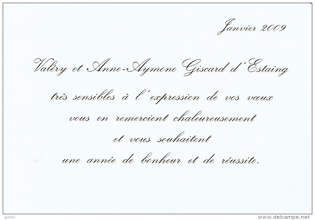 Les Voeux 2009 De Valéry Et Anne-Aymone Giscard D'Estaing - Uomini Politici E Militari