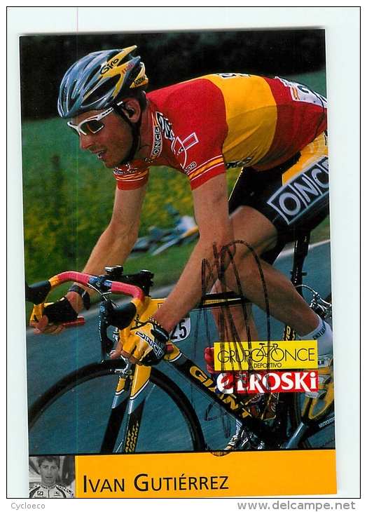 Ivan GUTIERREZ , Autographe Manuscrit, Dédicace . 2 Scans. Cyclisme. Once - Cycling